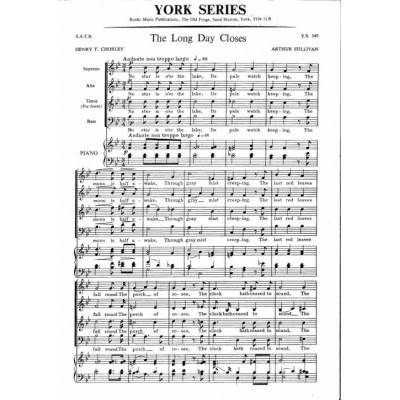 Arthur Sullivan - The Long Day Closes - Satb & Piano