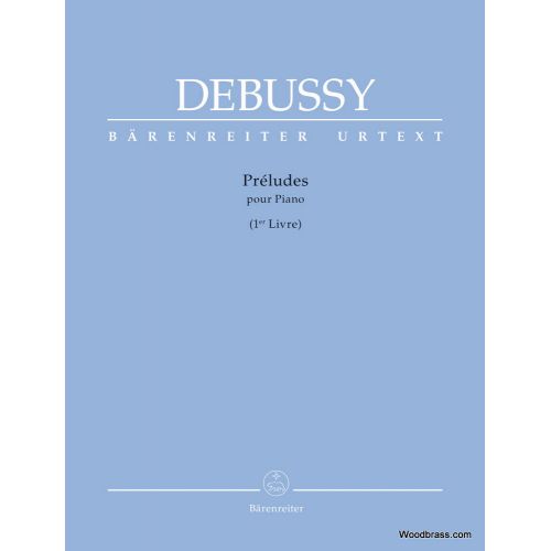 DEBUSSY C. - PRELUDES POUR PIANO (1er LIVRE)