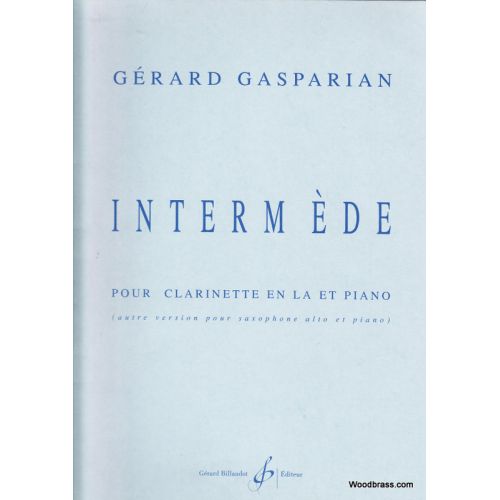 Gasparian Gerard - Intede - Clarinette En La, Piano