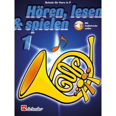 Hören, lesen & spielen 1 Horn in F