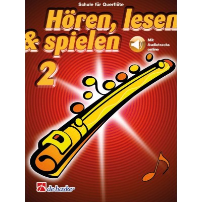 Hören, lesen & spielen 2 Querflöte