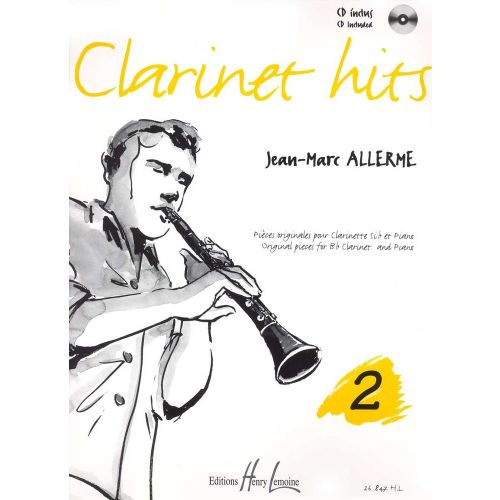 Alle Jean-Marc - Clarinet Hits Vol.2 + Cd - Clarinette, Piano