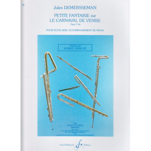 Demersseman Jules - Petite Faisie Sur Le Carnaval De Venise Op.7 Bis - Flute, Piano