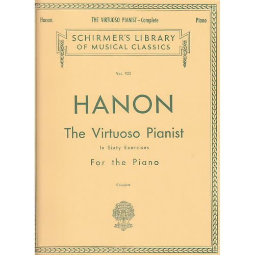 Hanon CHARLES-louis - Le Pianiste Virtuose En 60 Exercices - Piano
