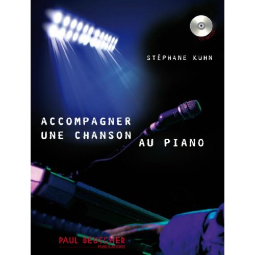 Kuhn Stephane - Accompagner Une Chanson Au Piano