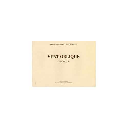 Dufourcet - Vent Oblique - Orgue