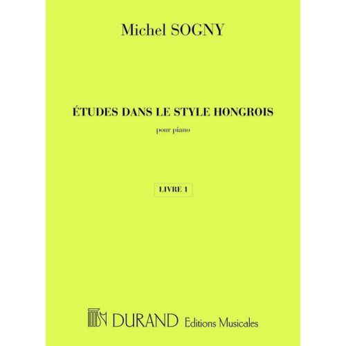 SOGNY M. - ETUDES DANS LE STYLE HONGROIS - PIANO