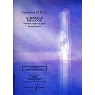 Artaud PIERRE-yves - A Propos De Pedagogie
