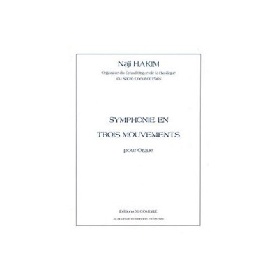 Hakim - Symphonie En Trois Mouvements - Orgue