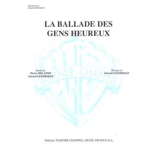 TAGLIB PARTITION VARIETE - LENORMAN GERARD - LA BALLADE DES GENS HEUREUX - PIANO, CHANT