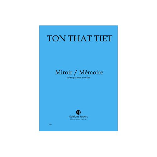 Tonthattiet - Miroir / Mémoire - Quatuor À Cordes