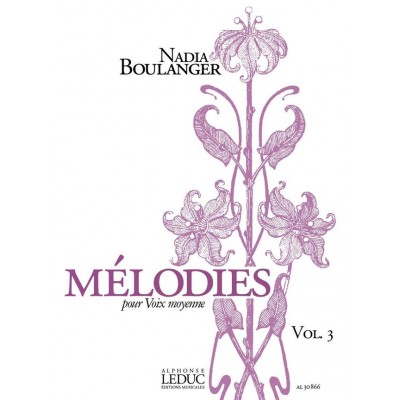 Boulanger Nadia - Melodies Vol.3 Pour Voix Moyenne