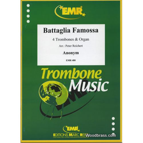 Anonyme - Battaglia Famossa - 4 Trombones & Organ