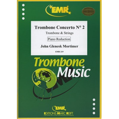 MORTIMER JOHN GLENESK - CONCERTO N°2 - TROMBONE & PIANO