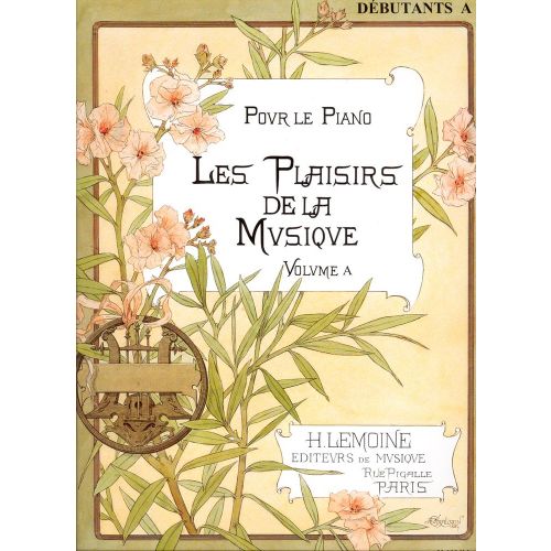 Les Plaisirs De La Musique Deb.a - Piano