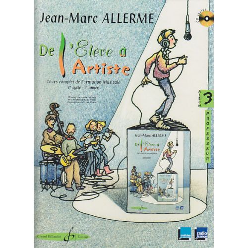 Allerme JEAN-marc - De L'eleve A L'artiste Volume 3 - Livre Du Professeur
