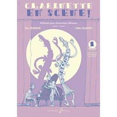 Gilles Martin / Eric Perrier - Clarinette En Scene Vol.1