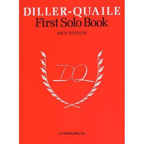 DILLER-QUAILE PIANO SERIES - FIRST SOLO BOOK