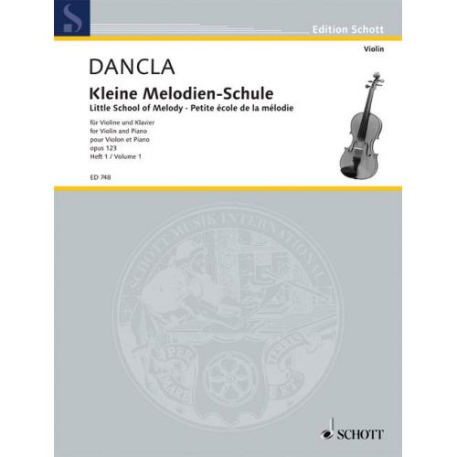 Dancla Charles - Little School Of Melody Op. 123 Band 1 - Violin And Piano