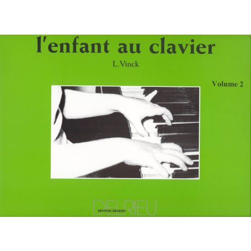 Vinck Lina - L'enfant Au Clavier Vol.2 - Piano