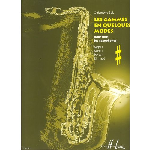 Bois Christophe - Les Gammes En Quelques Modes