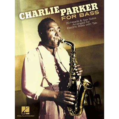 Charlie Parker for Bass