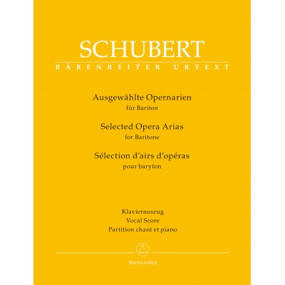Schubert Franz - Selection D'airs D'operas Pour Baryton - Chant & Piano