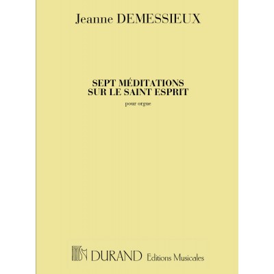 Demessieux - 7 Meditations Sur Le SAINT-esprit - Orgue