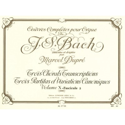 Oeuvres Complètes Pour Orgue Volume 10,2