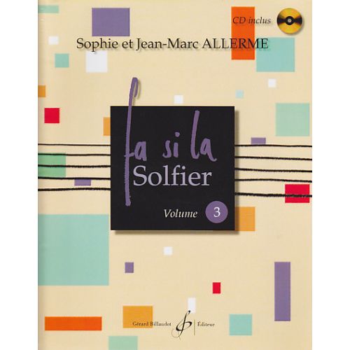 Allerme JEAN-marc - Fa Si La Solfier Vol.3 + CD