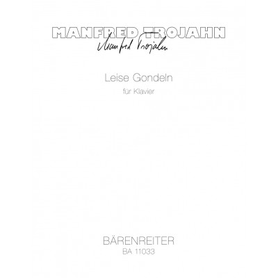 Trojahn Manfred - Leise Gondeln - Piano