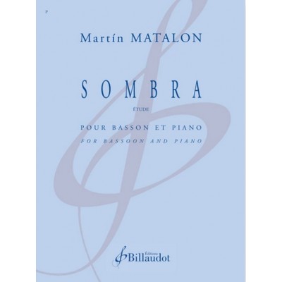 MATALON MARTIN - SOMBRA - BASSON & PIANO