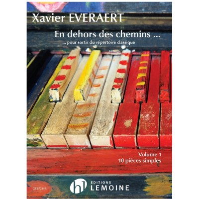 Everaert - En Dehors Des Chemins... Vol.1 - Piano