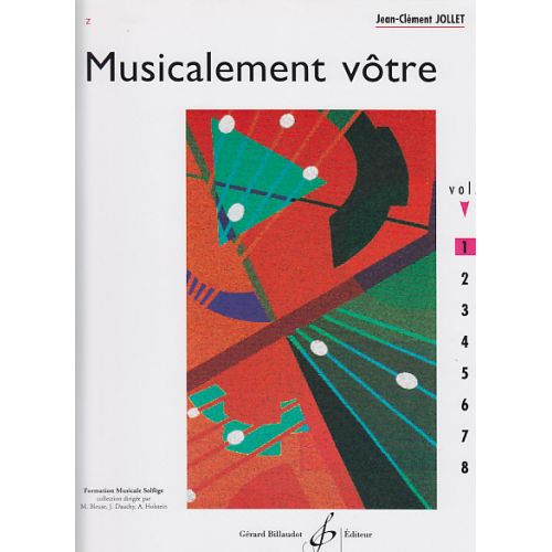 Jollet JEAN-clement - Musicalement Votre Vol.1 (eleve)