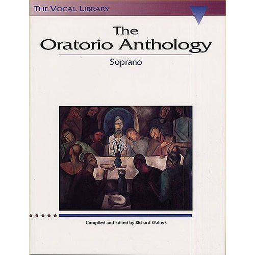 THE ORATORIO ANTHOLOGY - SOPRANO