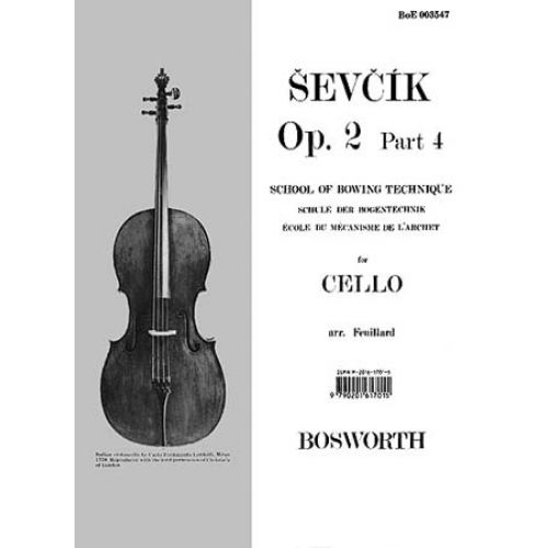 SEVCIK - OP.2 PART.4 - ECOLE DU MECANISME DE L'ARCHET - VIOLONCELLE