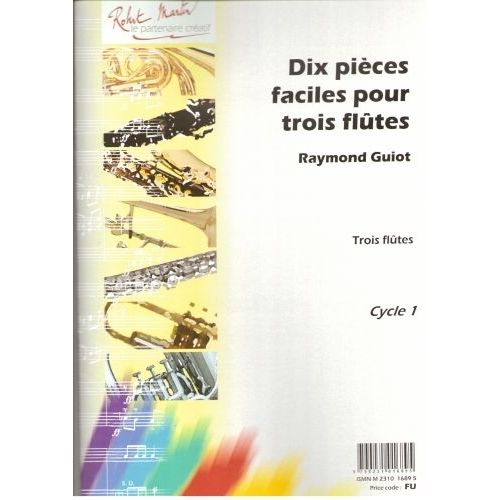 Guiot - Dix Pices Faciles Pour Trois Fltes