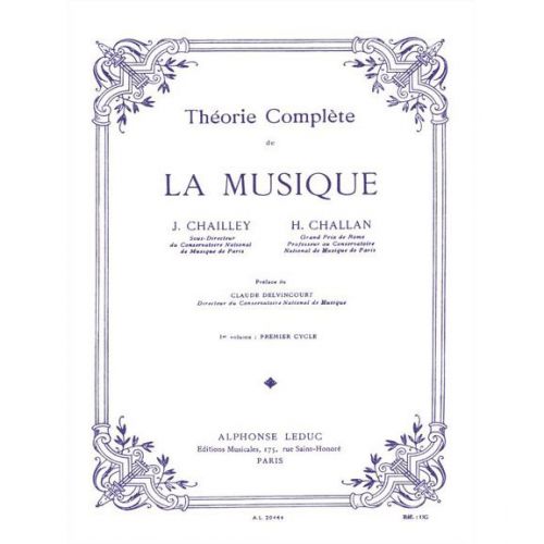 Chailley / Challan - Theorie De La Musique Vol.1