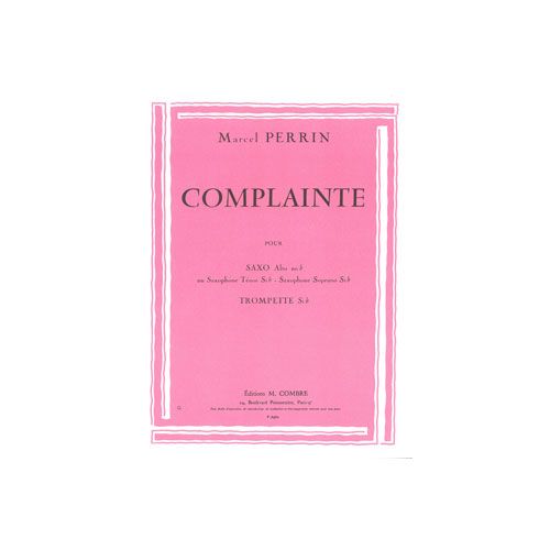 Perrin - Complainte - Saxophone Ou Trompette et Piano