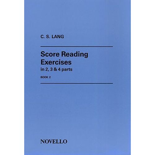 Lang C S - Score Reading Exercises In 2, 3 And 4 Ps Book 2 - Violin Book 2 - Organ