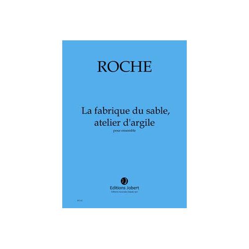Roche - La Frique Du Sle, Atelier. - Ensemble