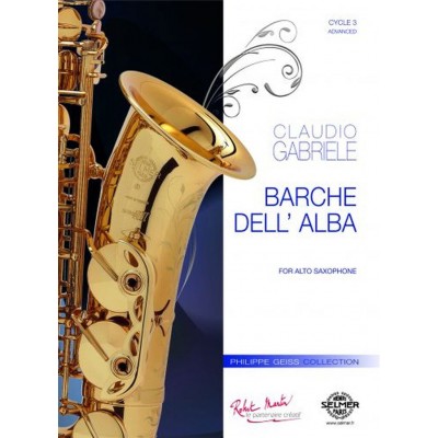 Gabriele - Barche Dell'alba. Saxophone Alto Solo