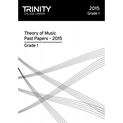 Trinity College London Theory Of Music Past Paper (2015) Grade 1 (all Instruments)