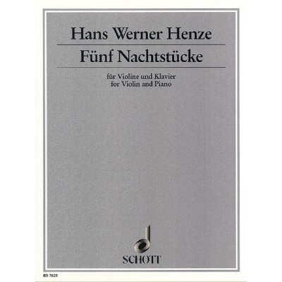 Henze H. W. - Funf Nachtstucke- Violon et Piano