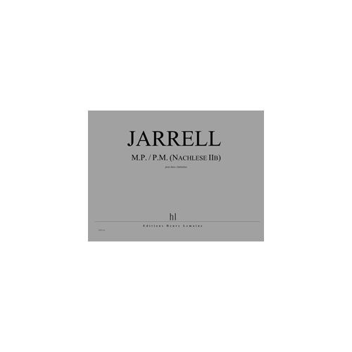 Jarrell - P.M / M.P ( Nachlese Iib ) - 2 Clarinettes