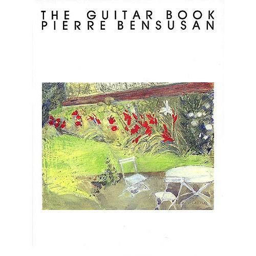 The Guitar Book Of Pierre Bensusan
