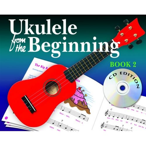 UKULELE FROM THE BEGINNING BOOK 2 - UKULELE