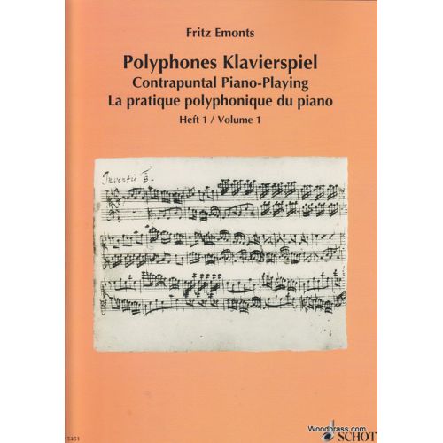 Emonts F. - La Pratique Polyphonique Du Piano Vol.1