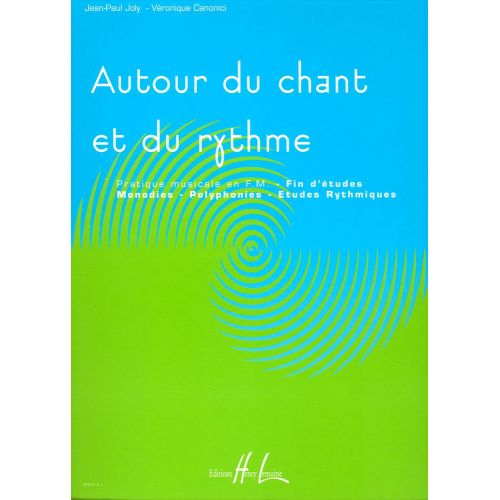 Joly J.-P. & Canonici V. - Autour Du Chant et Du Rythme Vol.4