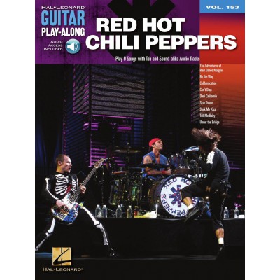 GUITAR PLAY ALONG VOLUME 153 - RED HOT CHILI PEPPERS + AUDIO EN LIGNE - GUITAR